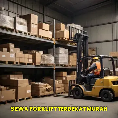 Sewa Forklift Terdekat untuk Kebutuhan Proyek Anda